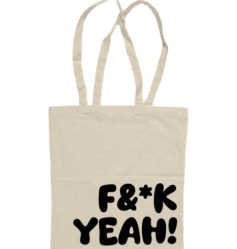 Tote Bag F&*K YEAH! Natural